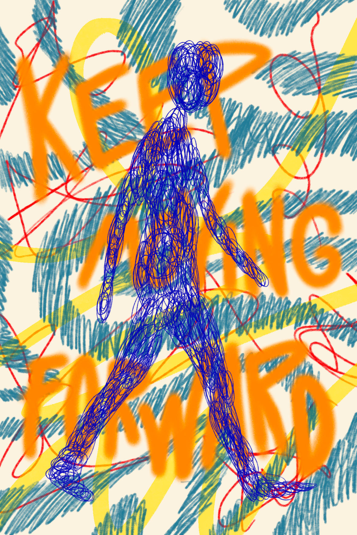 Keep Moving Forward #1